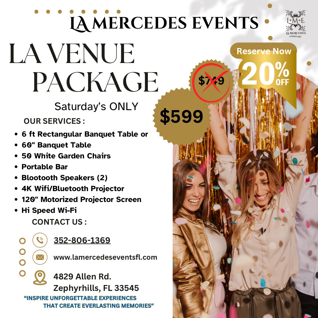 La Mercedes Events Offers Venue Space Rentals in Zephyrhills, FL 33541